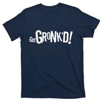 Get Gronk'd! T-Shirt