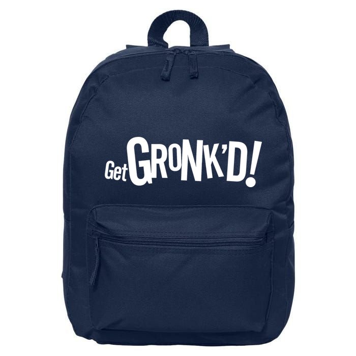 Get Gronk'd! 16 in Basic Backpack