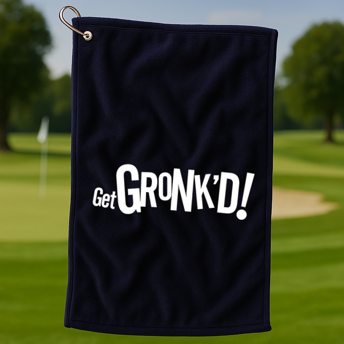 Get Gronk'd! Golf Towel