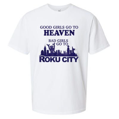 Good Girl.S Go To Heaven Bad Girl.S Go To Roku City Sueded Cloud Jersey T-Shirt