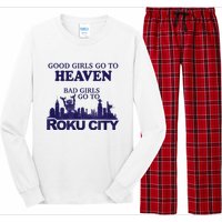 Good Girl.S Go To Heaven Bad Girl.S Go To Roku City Long Sleeve Pajama Set