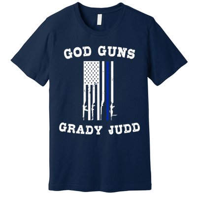 God Guns Grady Judd Shirt Essentiel Premium T-Shirt