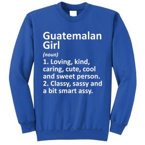 Guatemalan Guatemala Gift Funny Country Roots Descent Meaningful Gift Sweatshirt