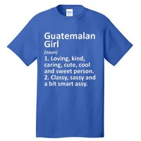 Guatemalan Guatemala Gift Funny Country Roots Descent Meaningful Gift Tall T-Shirt