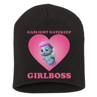 Gaslight Gatekeep Girlboss Bibbles Beliefs Gaslight Gatekeep Girlboss Short Acrylic Beanie