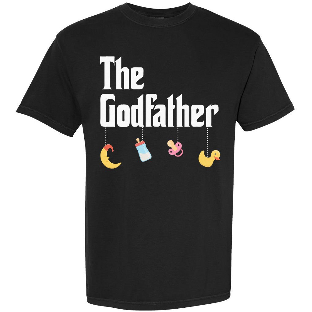 Godfather Godson Goddaughter Godchild Godparent Comfort Colors T-Shirt