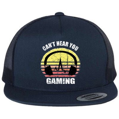 Gamer Gift Headset Funny Can't Hear You I'm Gaming Gift Flat Bill Trucker Hat