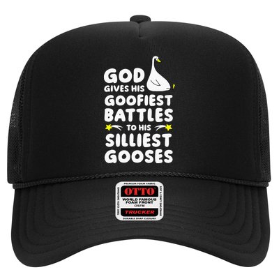 God Gives His Goofiest Battles To His Silliest Gooses Trucker Hat