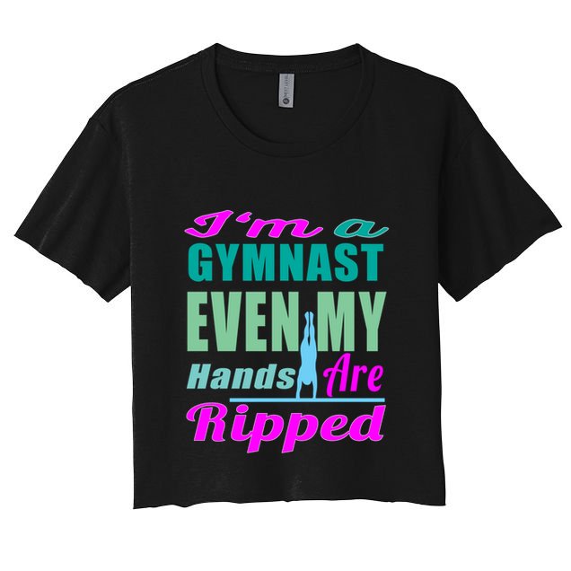 Gymnastics Gift Hands Ripped From A Bars Gift Crop Top