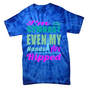 Gymnastics Gift Hands Ripped From A Bars Gift Tie-Dye T-Shirt