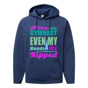 Gymnastics Gift Hands Ripped From A Bars Gift Performance Fleece Hoodie