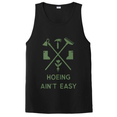 Gardening Garden Hoeing Aint Easy PosiCharge Competitor Tank