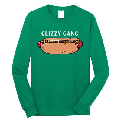 Glizzy Gang Hotdog Funny Long Sleeve Shirt