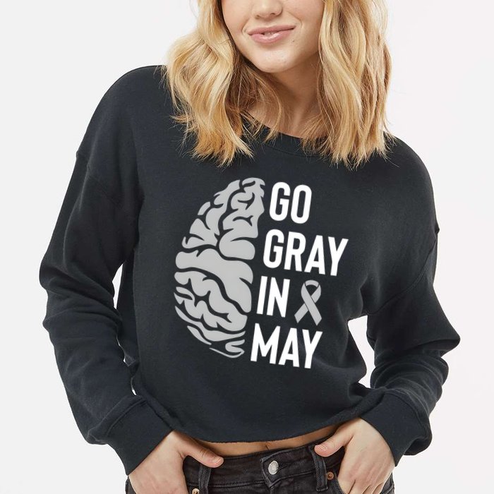 Go Gray In May Brain Tumor Awareness Cropped Pullover Crew