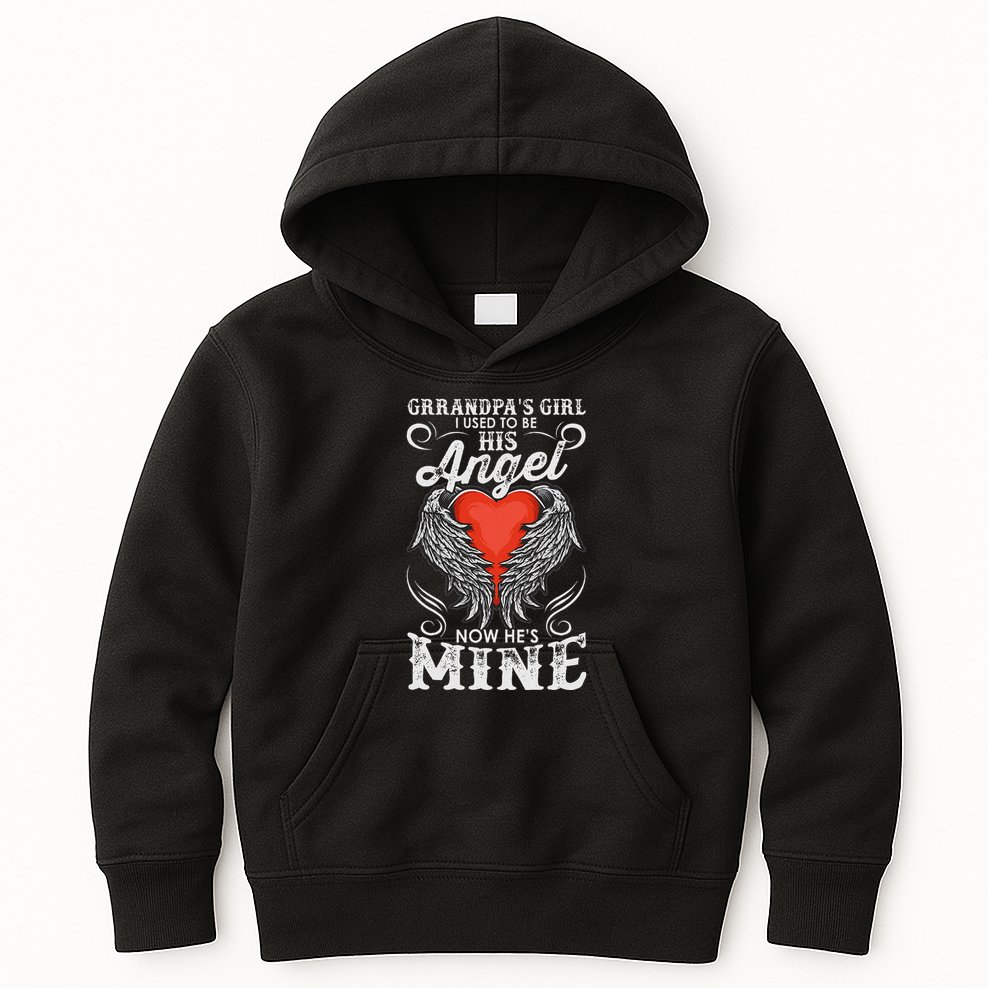 Grandpas Girl I Used To Be His Angel Now Hes Mine Kids Hoodie