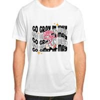 Go Gray In May Brain Tumor Awareness Nurse Brain Mental Brain Cancer Patients Adult ChromaSoft Performance T-Shirt