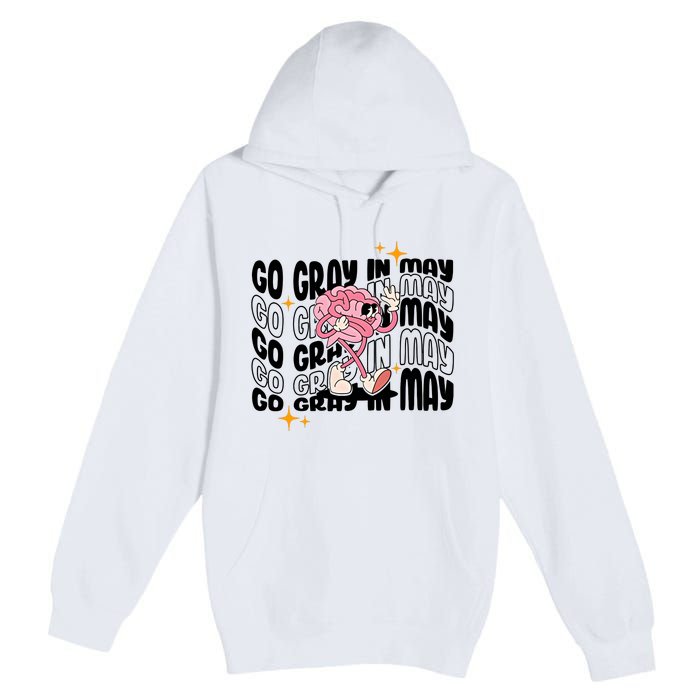 Go Gray In May Brain Tumor Awareness Nurse Brain Mental Brain Cancer Patients Premium Pullover Hoodie