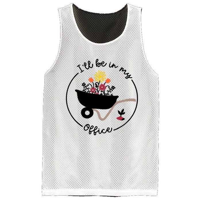 Gardener Gardening I'll Be In My Office Mesh Reversible Basketball Jersey Tank