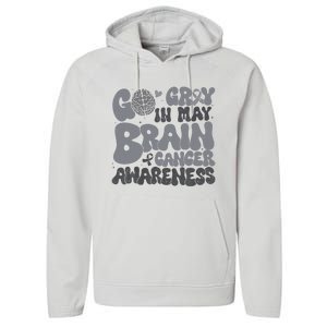 Go Gray In May For Brain Tumor Cancer Awareness Gray Ribbon Performance Fleece Hoodie