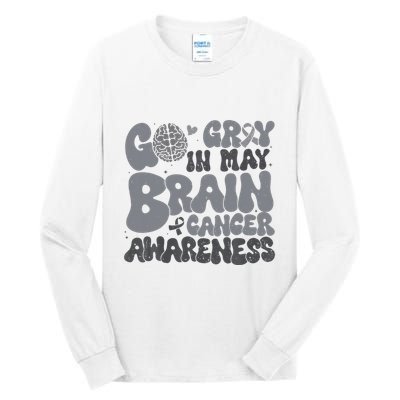 Go Gray In May For Brain Tumor Cancer Awareness Gray Ribbon Tall Long Sleeve T-Shirt