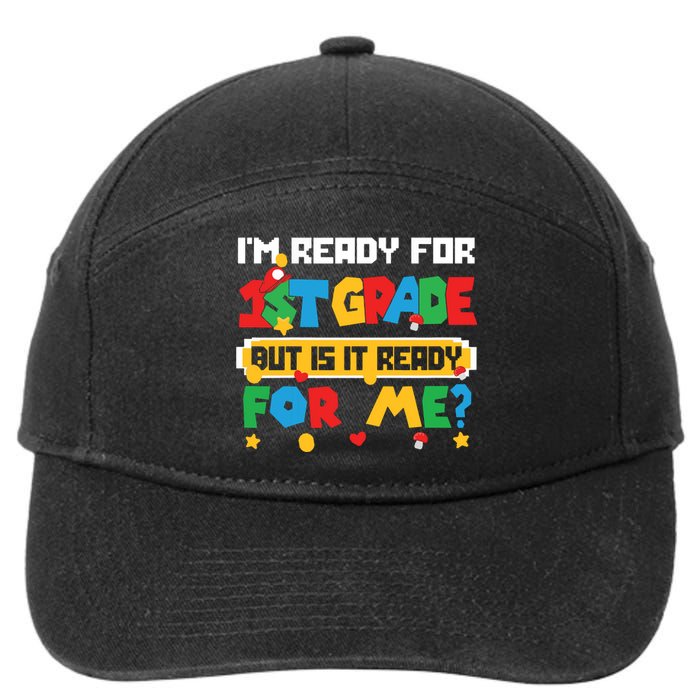 Game Gaming Im Ready For 1st Grade First Day 7-Panel Snapback Hat