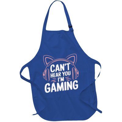Gamer Gaming I CanT Hear You IM Gaming Video Games Gift Apron