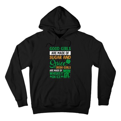 Good Girls Irish Girls Ireland Irish Proud St Patrick Day Hoodie