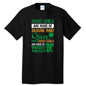 Good Girls Irish Girls Ireland Irish Proud St Patrick Day Tall T-Shirt