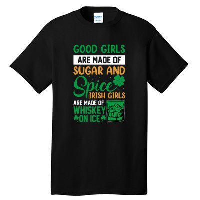 Good Girls Irish Girls Ireland Irish Proud St Patrick Day Tall T-Shirt