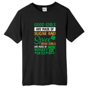 Good Girls Irish Girls Ireland Irish Proud St Patrick Day Tall Fusion ChromaSoft Performance T-Shirt