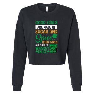 Good Girls Irish Girls Ireland Irish Proud St Patrick Day Cropped Pullover Crew