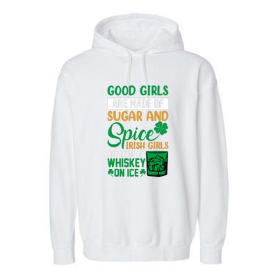 Good Girls Irish Girls Ireland Irish Proud St Patrick Day Garment-Dyed Fleece Hoodie