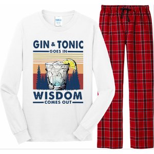 Gin Goes In Wisdom Comes Out And Tonic Long Sleeve Pajama Set