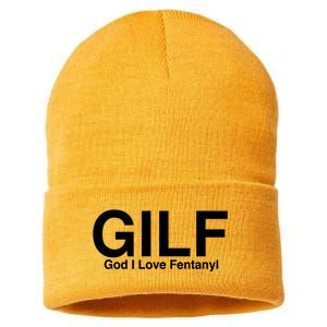 Gilf God I Love Fentanyl Sustainable Knit Beanie