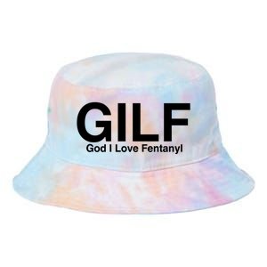 Gilf God I Love Fentanyl Tie Dye Newport Bucket Hat