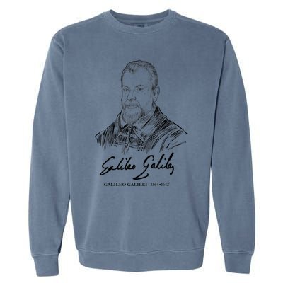 Galileo Galilei Italian Astronomer Astronomy Science Garment-Dyed Sweatshirt