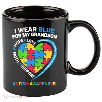 Grandma Grandpa I Wear Blue For My Grandson Autism Awareness Gift 11oz C Handle Ceramic Mug