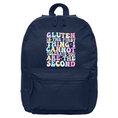 Groovy Gluten Is The First Thing I Cannot Tolerate 16 in Basic Backpack
