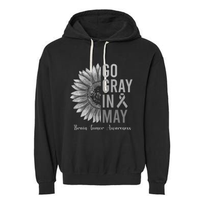 Go Gray In May Brain Tumor Cancer Awareness Gray Sunflower Garment-Dyed Fleece Hoodie