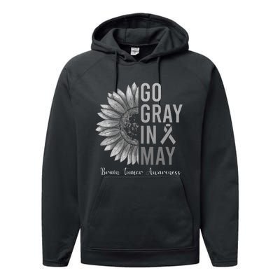 Go Gray In May Brain Tumor Cancer Awareness Gray Sunflower Performance Fleece Hoodie