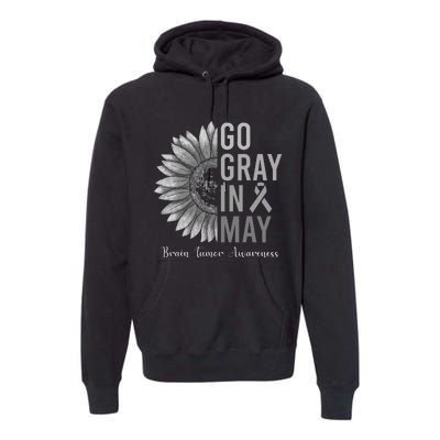 Go Gray In May Brain Tumor Cancer Awareness Gray Sunflower Premium Hoodie