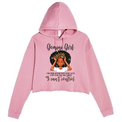 Gemini Girl I Cant Control Zodiac Birthday Black Woman Crop Fleece Hoodie