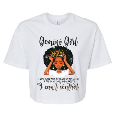 Gemini Girl I Cant Control Zodiac Birthday Black Woman Bella+Canvas Jersey Crop Tee