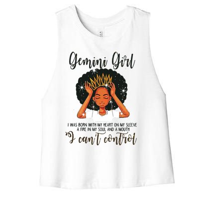 Gemini Girl I Cant Control Zodiac Birthday Black Woman Women's Racerback Cropped Tank