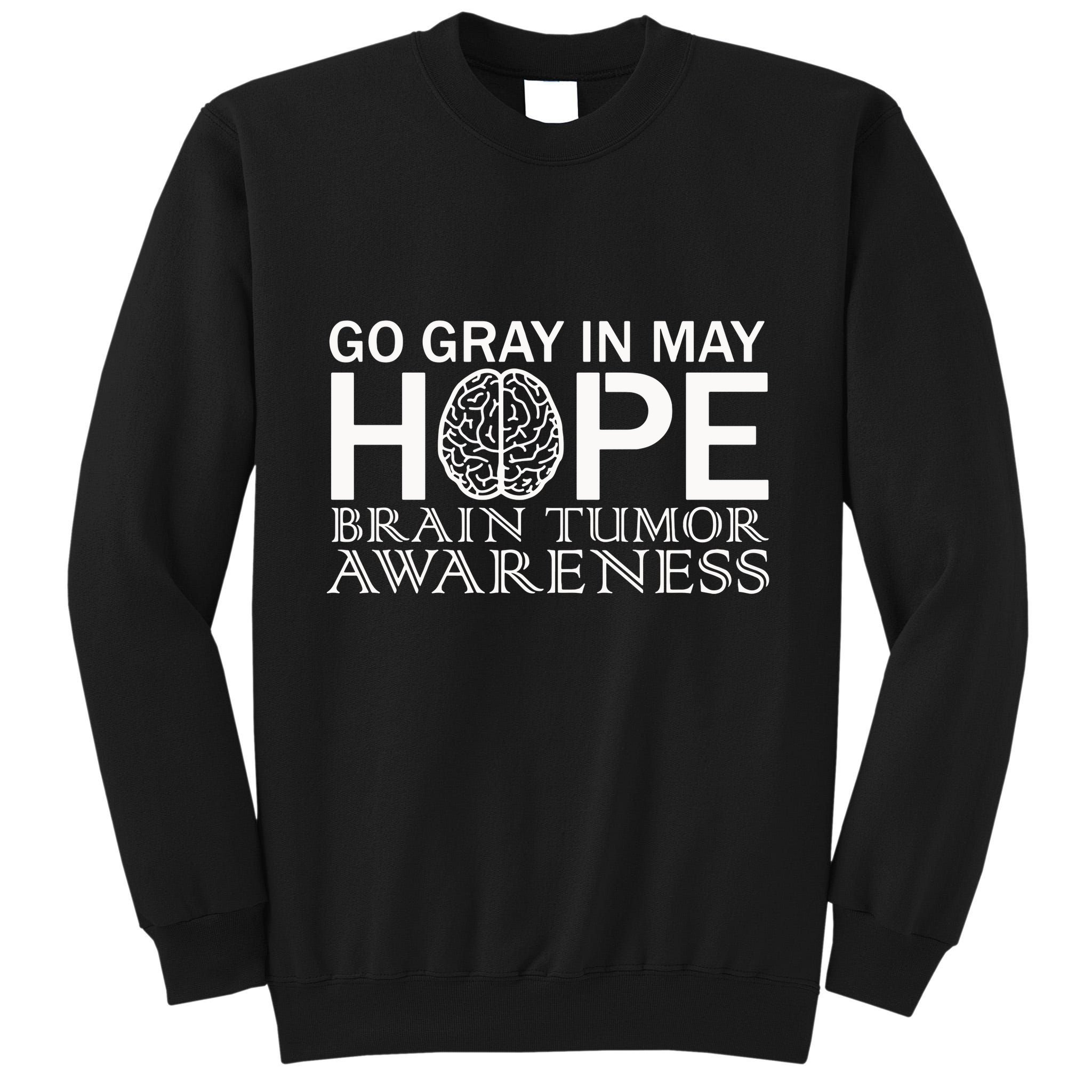 Go Gray In May Brain Cancer Tall Sweatshirt