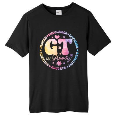 Gifted Gt Is Groovy Teacher Appreciation Week Back To School Great Gift Tall Fusion ChromaSoft Performance T-Shirt