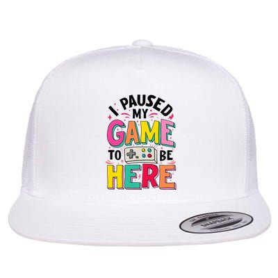 Gamer Girl I Paused My Game To Be Here Flatbill Hat
