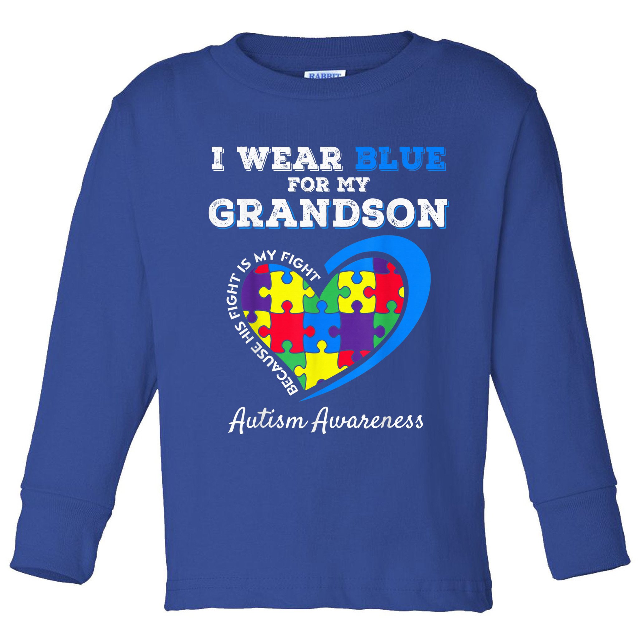 Grandma Grandpa I Wear Blue For My Grandson Autism Awareness Toddler Long Sleeve Shirt