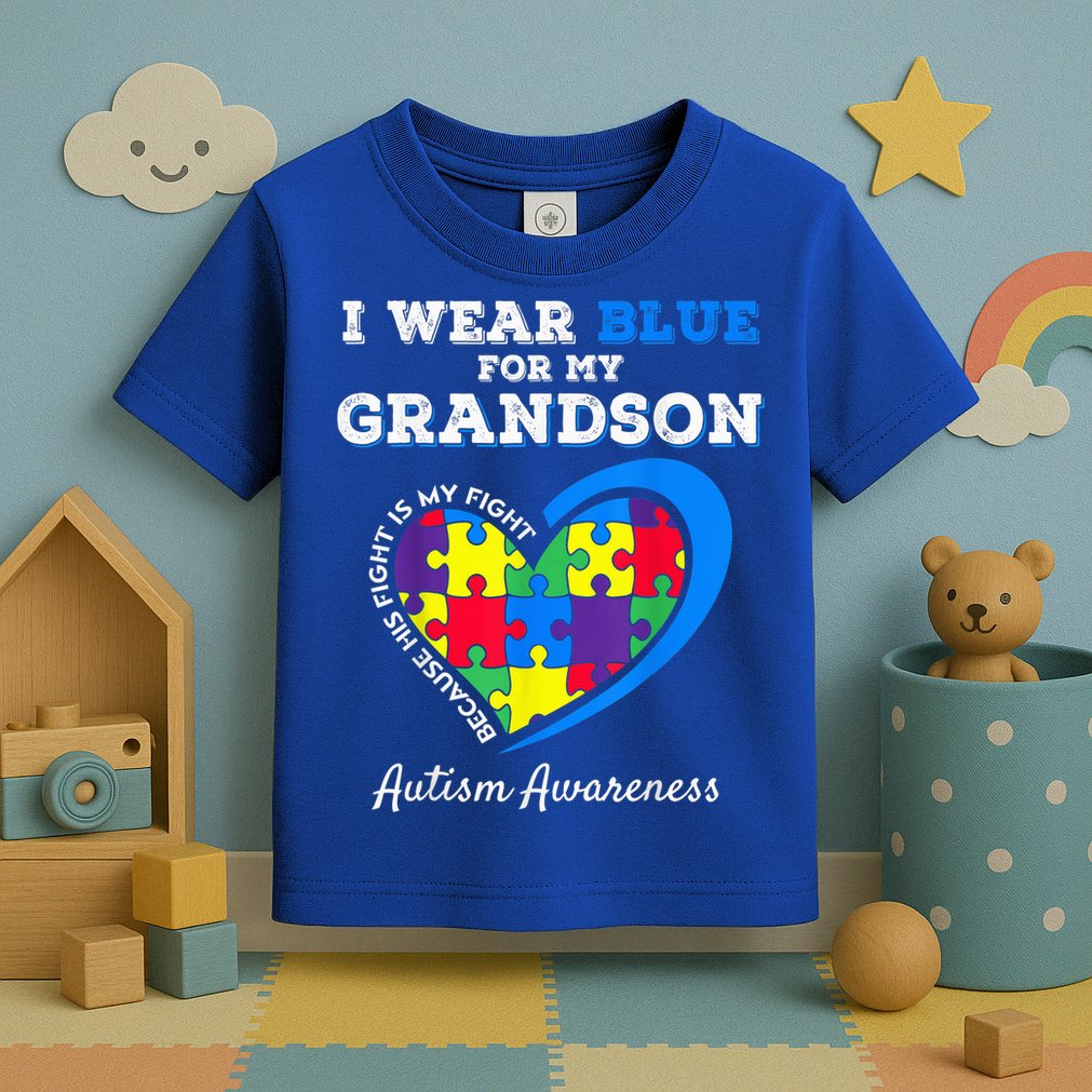 Grandma Grandpa I Wear Blue For My Grandson Autism Awareness Toddler T-Shirt