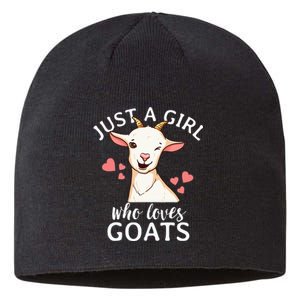 Goat Girl Just A Girl Who Loves Goats Farmer Goat Mom Sustainable Beanie